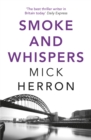 Smoke and Whispers : Zoe Boehm Thriller 4 - Book