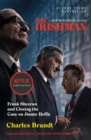 The Irishman : Originally published as I Heard You Paint Houses - Book