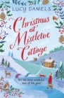 Christmas at Mistletoe Cottage : a Christmas love story set in a Yorkshire village - Book