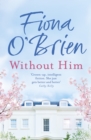 Without Him : Maybe She's Better Off? - eBook