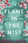 Flame in the Mist : The Epic New York Times Bestseller - Book