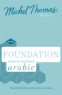 Foundation Modern Standard Arabic (Learn MSA with the Michel Thomas Method) - Book