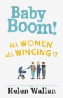 Baby Boom! : From the award winning blogger Just A Normal Mummy - eBook