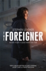 The Foreigner: the bestselling thriller now starring Pierce Brosnan and Jackie Chan - Book