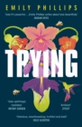 Trying : the hilarious novel about what to expect when you're NOT expecting - eBook