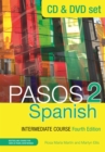 Pasos 2 (Fourth Edition) Spanish Intermediate Course : CD & DVD Pack - Book