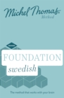 Foundation Swedish (Learn Swedish with the Michel Thomas Method) : Beginner Swedish Audio Course - Book