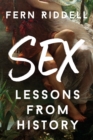 Sex: Lessons From History - eBook