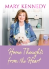 Home Thoughts from the Heart - Book