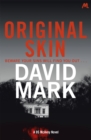 Original Skin : The 2nd DS McAvoy Novel - Book