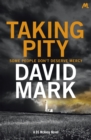 Taking Pity : The 4th DS McAvoy Novel - eBook