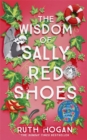 The Wisdom of Sally Red Shoes : from the author of The Keeper of Lost Things - Book