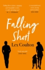 Falling Short : The fresh, funny and life-affirming debut novel - eBook