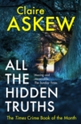 All the Hidden Truths : Winner of the McIlvanney Prize for Scottish Crime Debut of the Year! - eBook