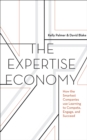 The Expertise Economy : How the Smartest Companies Use Learning to Engage, Compete and Succeed - eBook