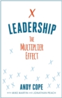 Leadership : The Multiplier Effect - Book