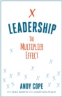 Leadership : The Multiplier Effect - eBook