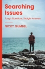 Searching Issues : Tough Questions, Straight Answers - Book