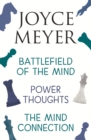 Joyce Meyer: Battlefield of the Mind, Power Thoughts, Mind Connection - eBook