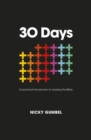 30 Days : A practical introduction to reading the Bible - eBook
