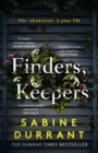 Finders, Keepers : A dark and twisty novel of scheming neighbours, from the author of Lie With Me - Book