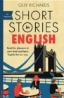 Short Stories in English for Beginners : Read for pleasure at your level, expand your vocabulary and learn English the fun way! - Book