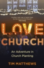 Love Church : Join the Adventure of Hope - eBook