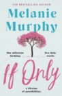 If Only : One milestone birthday, two little words, a lifetime of possibilities - Book