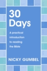 30 Days : A practical introduction to reading the Bible - Book