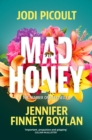 Mad Honey : The heart-pounding and heart-breaking top ten bestseller (2023) - eBook