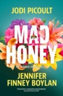 Mad Honey : an absolutely heart-pounding and heart-breaking book club novel - eBook