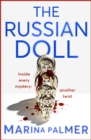 The Russian Doll : 'An addictive read' The Sunday Times - Book