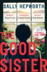 The Good Sister : The gripping domestic page-turner perfect for fans of Liane Moriarty - Book