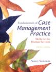 Fundamentals of Case Management Practice - eBook