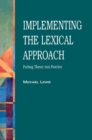Implementing the Lexical Approach : Putting Theory Into Practice - Book