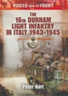 The 16th Durham Light Infantry in Italy, 1943-1945 - eBook