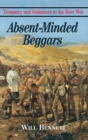 Absent-Minded Beggars : Yeomanry and Volunteers in the Boer War - eBook