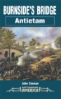 Burnside's Bridge : Antietam - eBook