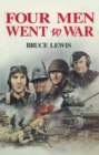 Four Men Went to War - eBook