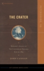 The Crater : Burnside's Assault on the Confederate Trenches June 30, 1864 - eBook