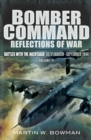 Bomber Command: Reflections of War, Volume 4 : Battles with the Nachtjago 30/31 March-September 1944 - eBook