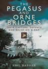 Pegasus and Orne Bridges - Book