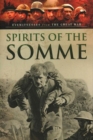 Spirits of the Somme: Visions of War - Book