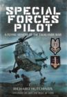 Special Forces Pilot: A Flying Memoir of the Falkland War - Book