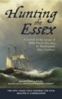 Hunting the Essex : A Journal of the Voyage of HMS Phoebe, 1813-1814 - eBook