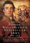 Inside Wellington's Peninsular Army: 1808- 814 - Book