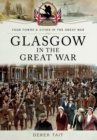 Glasgow in the Great War - Book