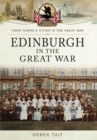 Edinburgh in the Great War - Book