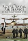 Royal Naval Air Service in the First World War - Book
