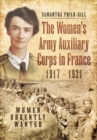 Women's Army Auxiliary Corps in France, 1917   1921 - Book